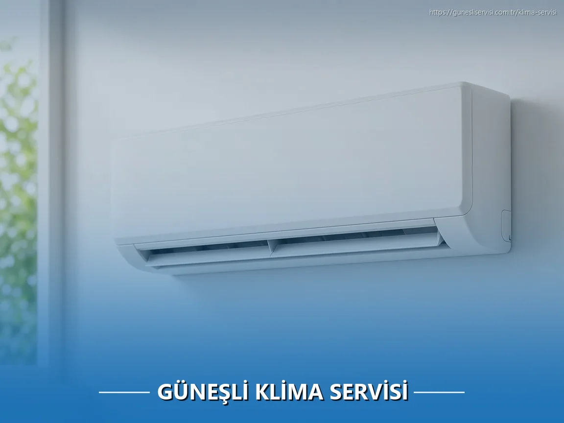 Güneşli Klima Servisi